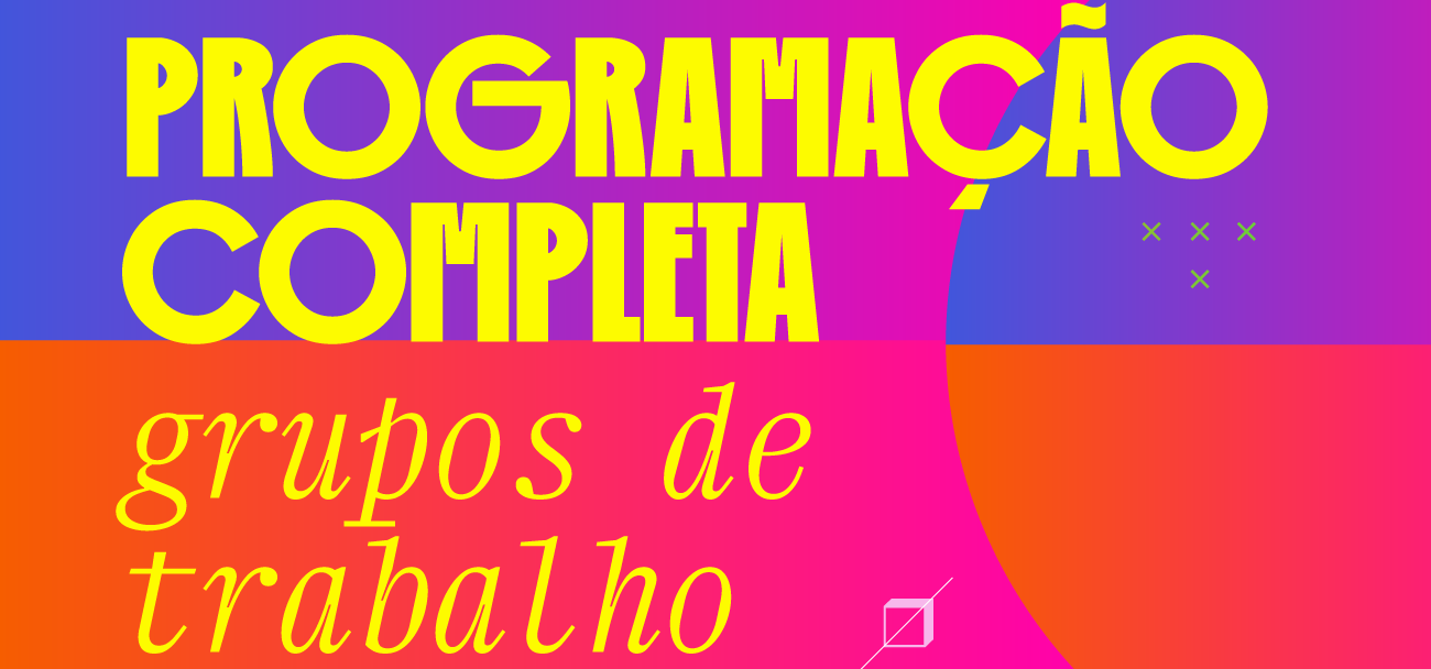 Programação dos Grupos de Trabalho