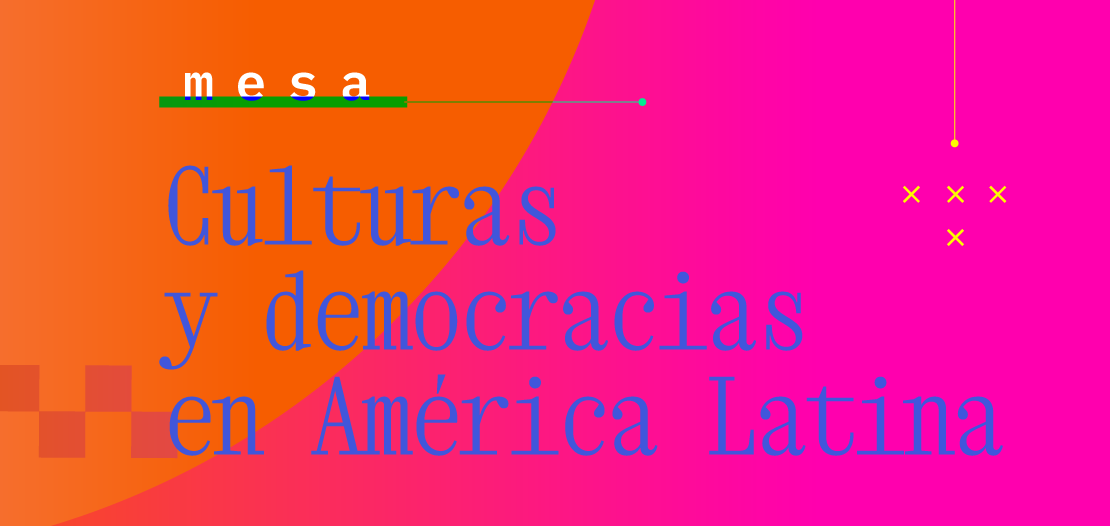 Culturas y democracias en América Latina